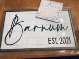 Personalized Name Sign with Establsihed Date
