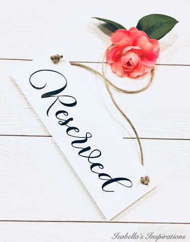 Reserved Wedding Hanging Wooden Signs -- AVAILABLE FOR RENTAL