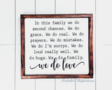 In This Family... -- 16"x18" Wooden Sign